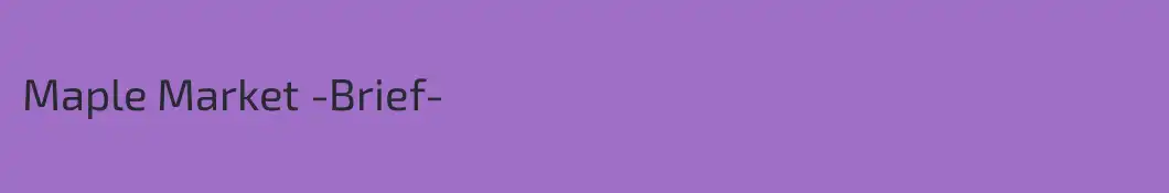 Maple Market -Brief-